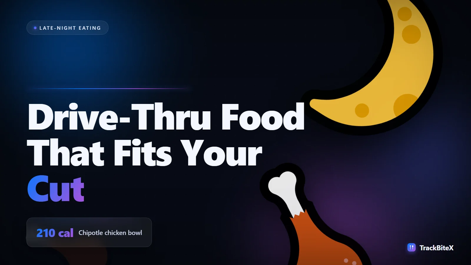 Late-Night Fast Food That Won't Wreck Your Deficit