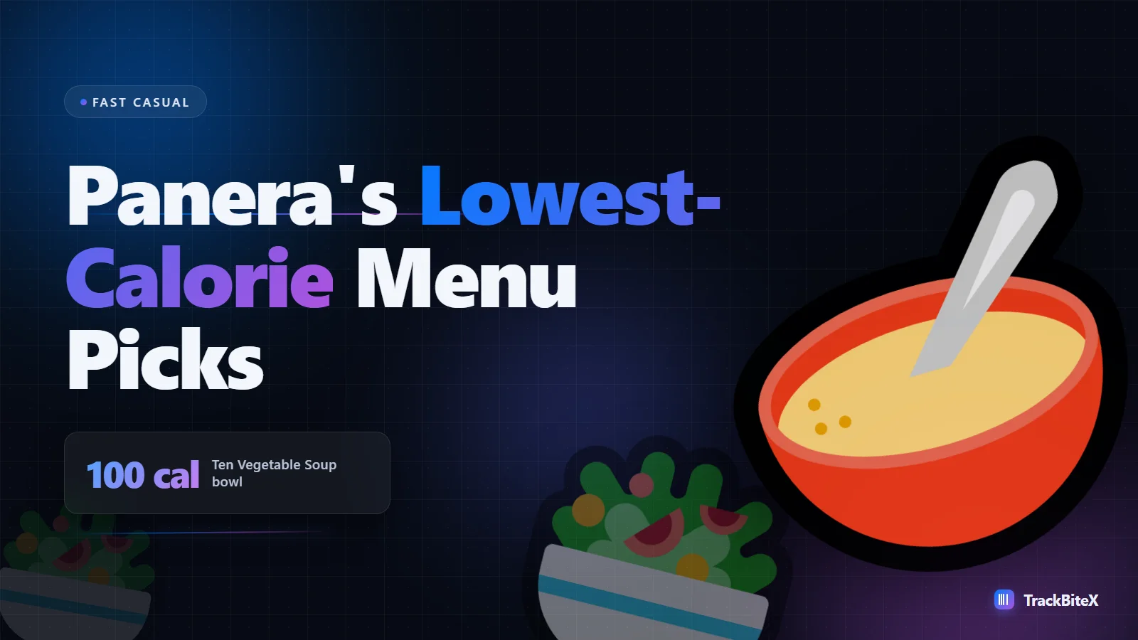 Panera Bread Calories: The Best Low-Calorie Soups, Salads, and Sandwiches