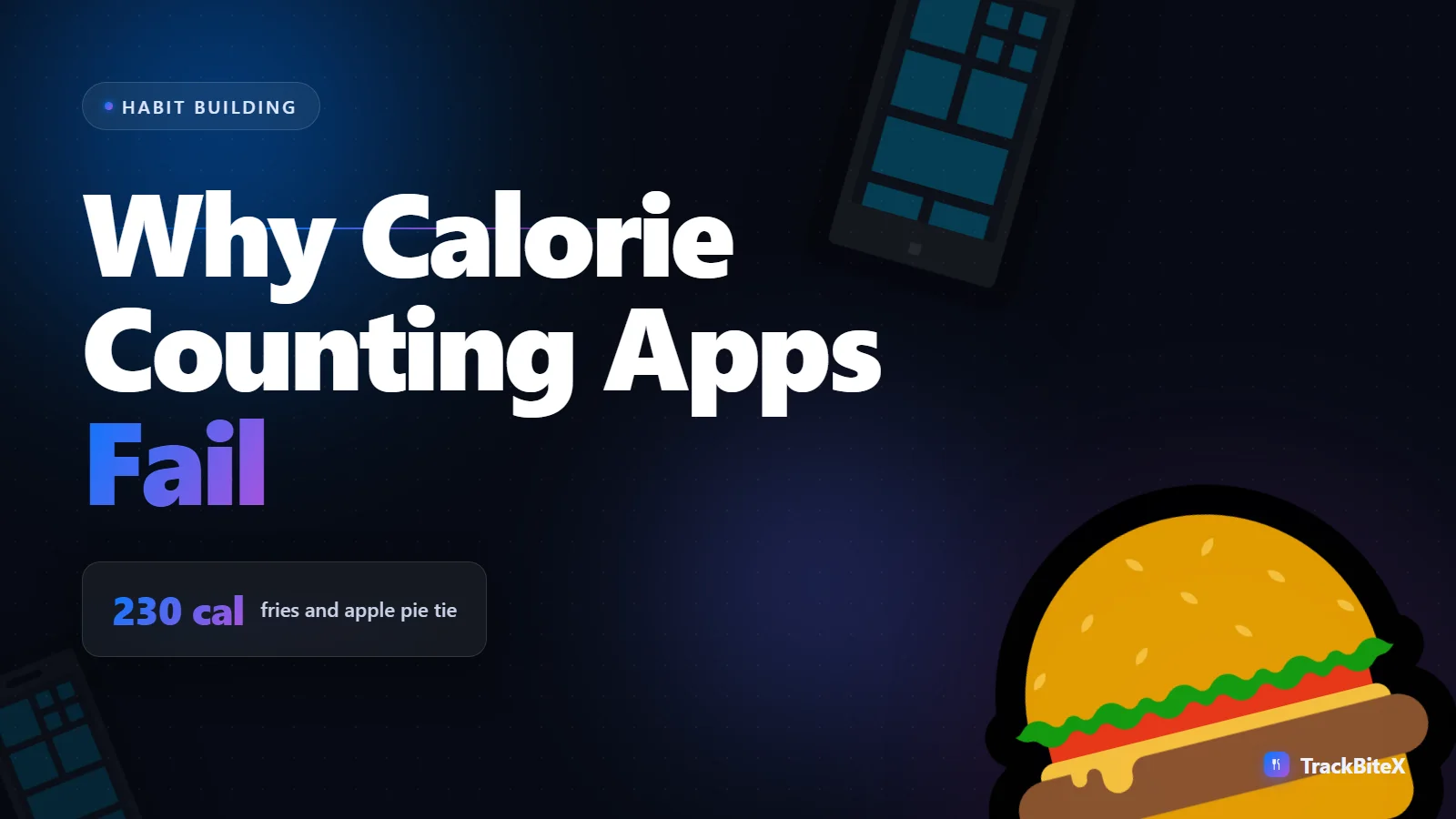 Why Calorie Counting Apps Fail (and How to Make Yours Stick)